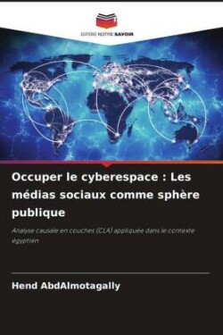 Occuper le cyberespace