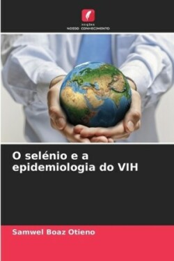 O selénio e a epidemiologia do VIH