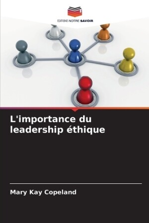 L'importance du leadership éthique