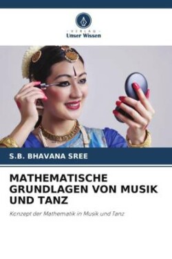 Mathematische Grundlagen Von Musik Und Tanz