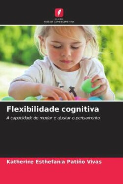 Flexibilidade cognitiva