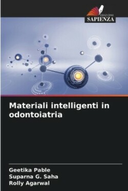 Materiali intelligenti in odontoiatria