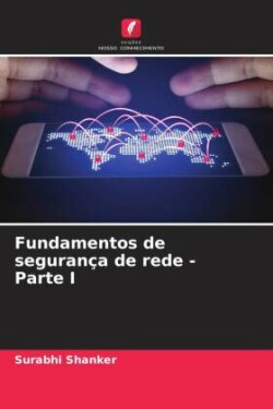 Fundamentos de segurança de rede - Parte I