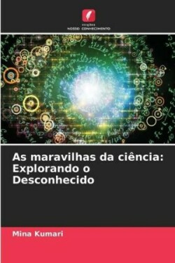 As maravilhas da ciência