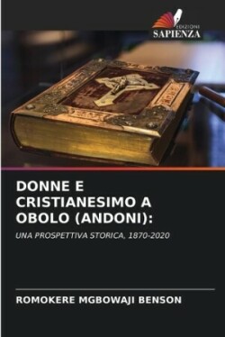 Donne E Cristianesimo a Obolo (Andoni)