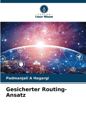 Gesicherter Routing-Ansatz