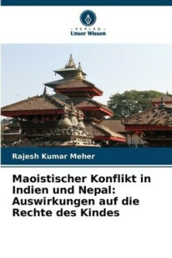 Maoistischer Konflikt in Indien und Nepal