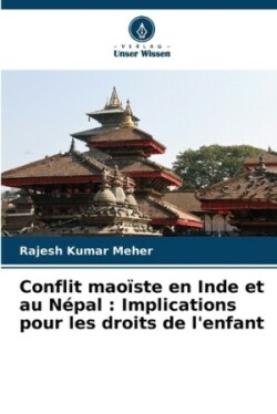 Conflit maoïste en Inde et au Népal