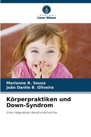 Körperpraktiken und Down-Syndrom