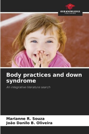 Body practices and down syndrome