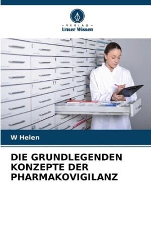 Grundlegenden Konzepte Der Pharmakovigilanz