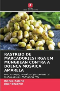 Rastreio de Marcador(es) Rga Em Mungbean Contra a Doença Mosaica Amarela