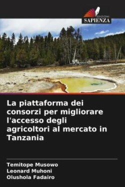 piattaforma dei consorzi per migliorare l'accesso degli agricoltori al mercato in Tanzania