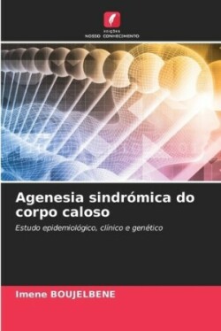 Agenesia sindrómica do corpo caloso