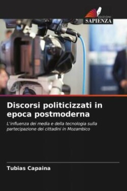 Discorsi politicizzati in epoca postmoderna