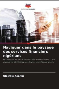 Naviguer dans le paysage des services financiers nigérians