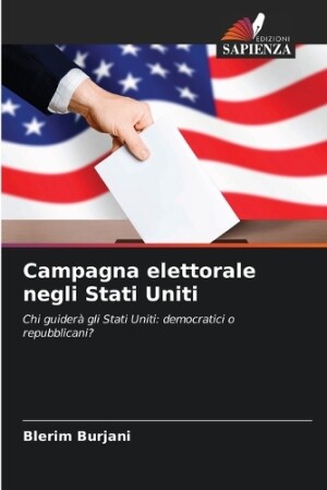 Campagna elettorale negli Stati Uniti