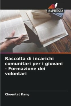 Raccolta di incarichi comunitari per i giovani - Formazione dei volontari