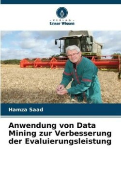 Anwendung von Data Mining zur Verbesserung der Evaluierungsleistung