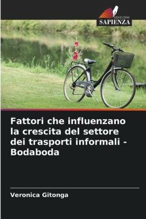 Fattori che influenzano la crescita del settore dei trasporti informali - Bodaboda