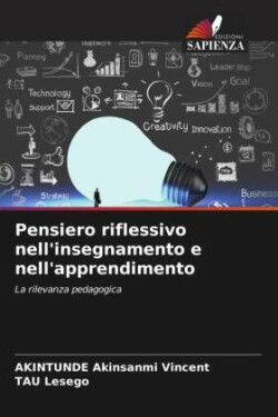 Pensiero riflessivo nell'insegnamento e nell'apprendimento