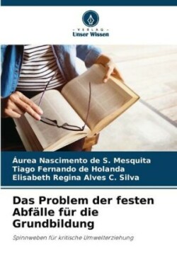 Problem der festen Abfälle für die Grundbildung