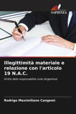 Illegittimità materiale e relazione con l'articolo 19 N.A.C.