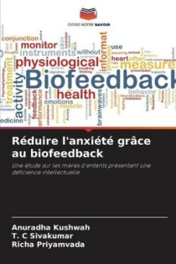 Réduire l'anxiété grâce au biofeedback