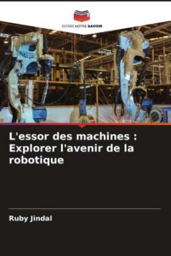 L'essor des machines