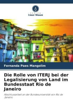 Rolle von ITERJ bei der Legalisierung von Land im Bundesstaat Rio de Janeiro