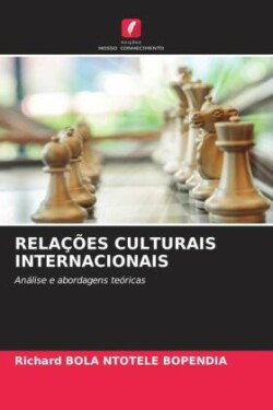 RELAÇÕES CULTURAIS INTERNACIONAIS