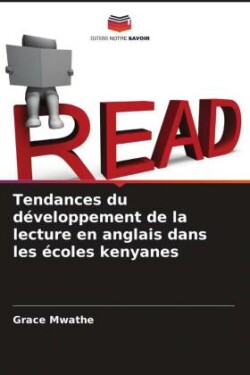 Tendances du développement de la lecture en anglais dans les écoles kenyanes