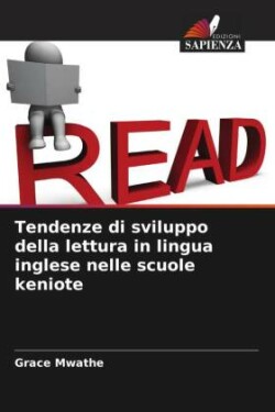 Tendenze di sviluppo della lettura in lingua inglese nelle scuole keniote