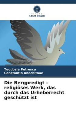 Bergpredigt - religiöses Werk, das durch das Urheberrecht geschützt ist