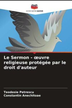 Sermon - oeuvre religieuse protégée par le droit d'auteur