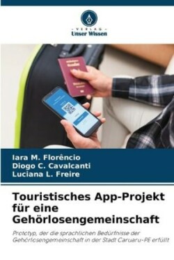 Touristisches App-Projekt für eine Gehörlosengemeinschaft