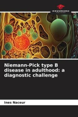 Niemann-Pick type B disease in adulthood: a diagnostic challenge