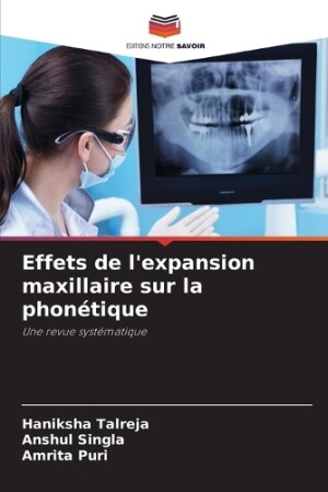 Effets de l'expansion maxillaire sur la phonétique