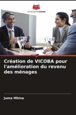 Création de VICOBA pour l'amélioration du revenu des ménages