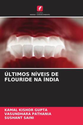 ÚLTIMOS NÍVEIS DE FLOURIDE NA ÍNDIA