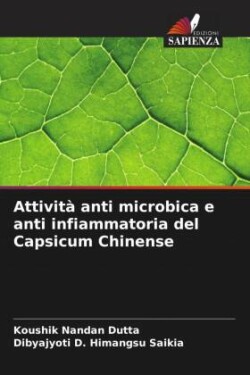 Attività anti microbica e anti infiammatoria del Capsicum Chinense