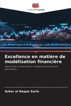 Excellence en matière de modélisation financière