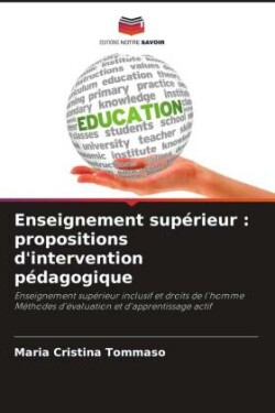 Enseignement supérieur : propositions d'intervention pédagogique