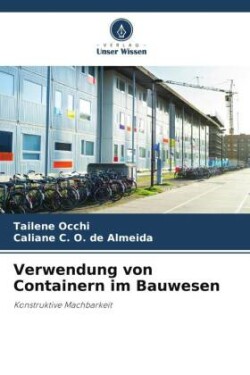 Verwendung von Containern im Bauwesen