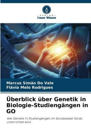 Überblick über Genetik in Biologie-Studiengängen in GO