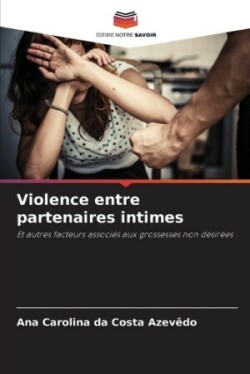 Violence entre partenaires intimes