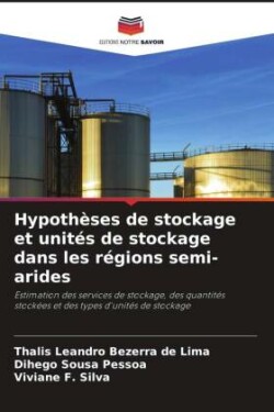 Hypothèses de stockage et unités de stockage dans les régions semi-arides