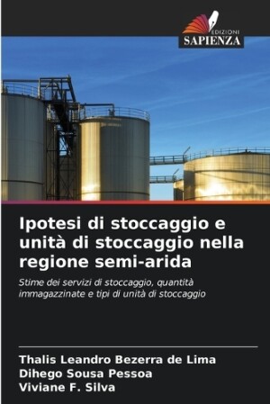 Ipotesi di stoccaggio e unità di stoccaggio nella regione semi-arida