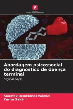 Abordagem psicossocial do diagnóstico de doença terminal