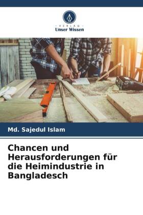 Chancen und Herausforderungen für die Heimindustrie in Bangladesch